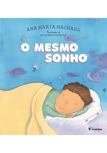 MESMO SONHO, O