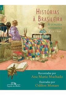 HISTORIAS A BRASILEIRA VOL 04 - A DONZELA GUERREIR