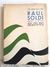 Raúl Soldi - Eduardo Baliari