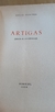 Delio Panizza - Artigas (edición de la criolla) Primera edición, Montiel 1950. - comprar online