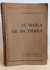 El Habla de mi tierra Rodolfo M. Ragucci 1958, Ed. Don Bosco - LIBRERÍA EL FAROLITO