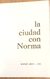 Enrique E. Bossero - La Ciudad con Norma grabados de Víctor L. Rebuffo - tienda online
