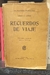 Lucio V. López Recuerdos de Viaje - 1915 La cultura argentina,