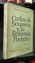 Carlos de Soussens y la bohemia porteña – Lysandro Z. D. Galtier