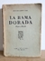 LA RAMA DORADA Magia y religión SIR JAMES GEORGE FRAZER - SEGUNDA ED. ESPAÑOLA.