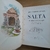 SALTA SU ALMA Y SUS PAISAJES JUAN CARLOS DÁVALOS 1ª ED. KRAFT 1947 Ejemplar fuera de comercio en internet