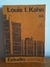 LOUIS KAHN - ROMALDO GIURGOLA