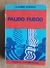 Vladimir Nabokov Pálido Fuego Primera edición Argentina