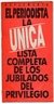 LA ÚNICA LISTA COMPLETA DE LOS JUBILADOS DE PRIVILEGIO EL PERIODISTA SUPLEMENTO