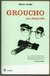 GROUCHO UNA BIOGRAFÍA STEFAN KANFER