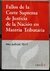 FALLOS DE LA CORTE SUPREMA DE JUSTICIA DE LA NACIÓN EN MATERIA TRIBUTARIA AÑO JUDICIAL 2015. COMPILADO POR RICARDO PARADA. JOSÈ DANIEL ERRECABORDE. 1ªED. COMPENDIADA.