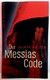 DER MESSIAS CODE MAREK HALTER