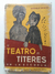 El Teatro De Títeres En La Escuela Alfredo S. Bagalio