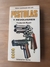 Guía Ilustrada de las pistolas y revólveres Frederick Myatt