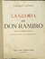 LA GLORIA DE DON RAMIRO - ENRIQUE LARRETA 1929. ILUST. A. SIRIO PRIMERA EDICIÓN ILUSTRADA en internet