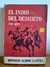 El Indio en el desierto 1535 - 1879 -Dionisio Schoo Lastra