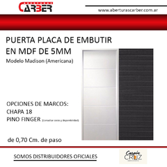 Puerta de Embutir 0,60/0,70 x 15 MADISON AMERICANA MDF para pintar Marco Chapa 18 / Carpincruz