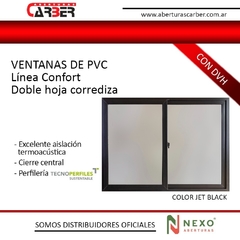 Patagonica / Sureña de PVC con DVH de 1,20 x 1,50 Linea Confort color Negro Jet Black - Aberturas Carber