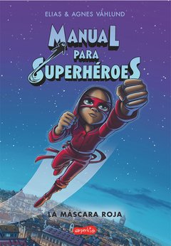 Manual para superhéroes 2