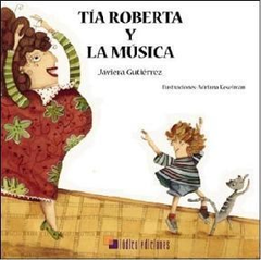 Tía Roberta y la musica