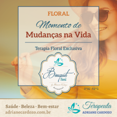 Terapia Floral Momento de Mudanças na Vida Adulta