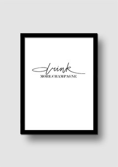 Cuadro Drink more Champagne en internet