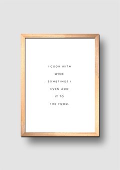 Cuadro Cook with Wine Quote - comprar online