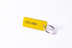 LOCA LINDA / LLAVERO PLACA