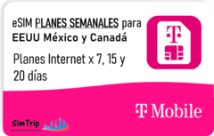 eSIM (SIM VIRTUAL) TMOBILE - Planes x Semana Internet Ilimitado y Llamadas ilimitados en EEUU x 7, 14 o 20 días