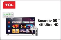 Smart TV 50¨ 4K UHD . TCL