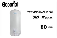 TERMOTANQUE GAS 80L. ESCORIAL