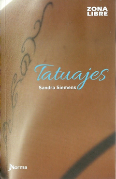 Tatuajes - Sandra Siemens - Norma