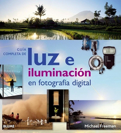 Guía Completa Luz E Iluminación En Fotografía Digital - Mich