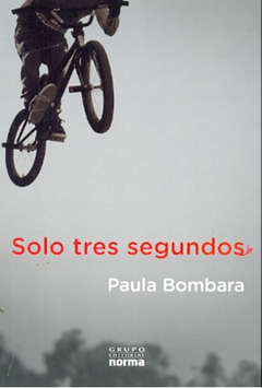 Solo Tres Segundos - Paula Bombara - Norma