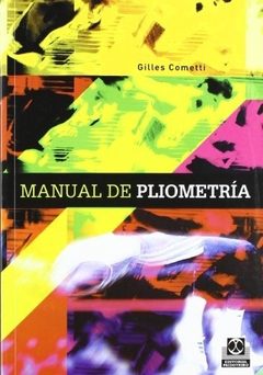 Manual De Pliometria - Gilles Cometti - Paidotribo