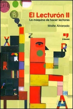 Lecturon 2 La Maquina De Hacer Lectores - Maite Alvarado - E