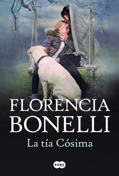 La tía Cósima - Florencia Bonelli