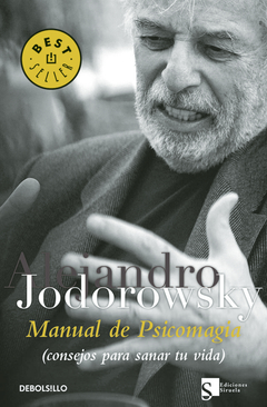 MANUAL DE PSICOMAGIA - DE BOLSILLO - ALEJANDRO JODOROWSKY