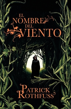 EL NOMBRE DEL VIENTO - PATRICK ROTHFUSS