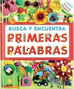 BUSCA Y ENCUENTRA: PRIMERAS PALABRAS