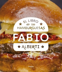 LIBRO DE LAS HAMBURGUESAS - FABIO ALBERTI