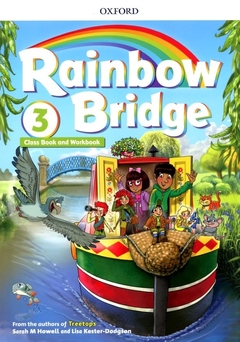 RAINBOW BRIDGE 3 - CLASS BOOK AND WORKBOOK