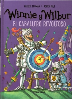 WINNIE Y WILBUR. EL CABALLERO REVOLTOSO