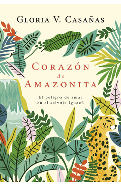 CORAZÓN DE AMAZONITA - GLORIA V. CASAÑAS