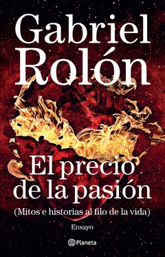 EL PRECIO DE LA PASIÓN - GABRIEL ROLON