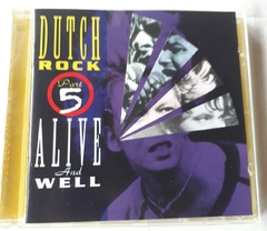 DUTCH ROCK - ALIVE AND WELL - PART 5