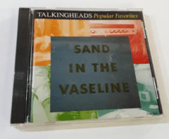 TALKING HEADS -SAND IN THE VASELINE - POPULAR FAVORITES 1976-1983 - DISC 1