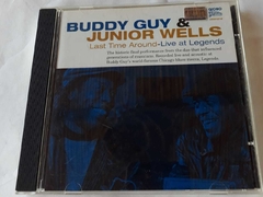 BUDDY GUY E JUNIOR WELLS - LAST TIME AROUND LIVE AT LEGENDS