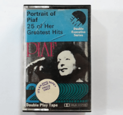 EDITH PIAF - PORTRAIT OF PIAF 25 OF GREATEST HITS