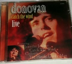 Donovan - Catch the Wind Live